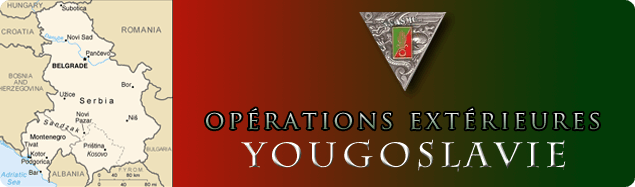 Legion Etrangere - 2eme REP - OPEX - Yougoslavie